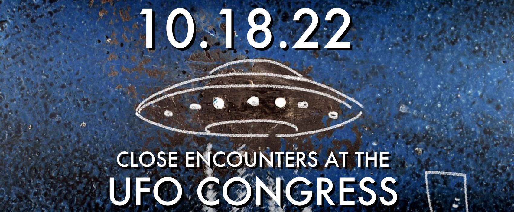 101822 Close Encounters At The Ufo Congress The Micah Hanks Program 7540