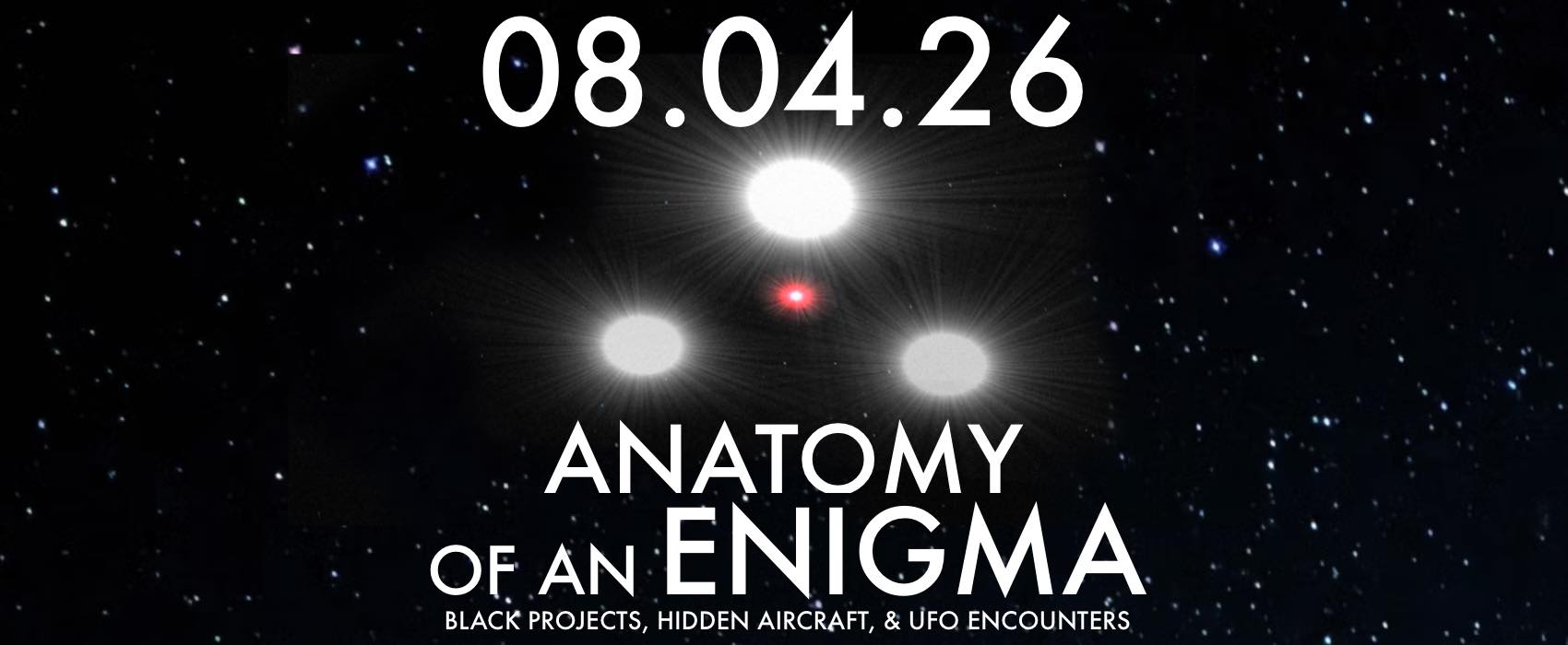 08.04.26. Anatomy of an Enigma: Black Projects, Hidden Aircraft, and ...